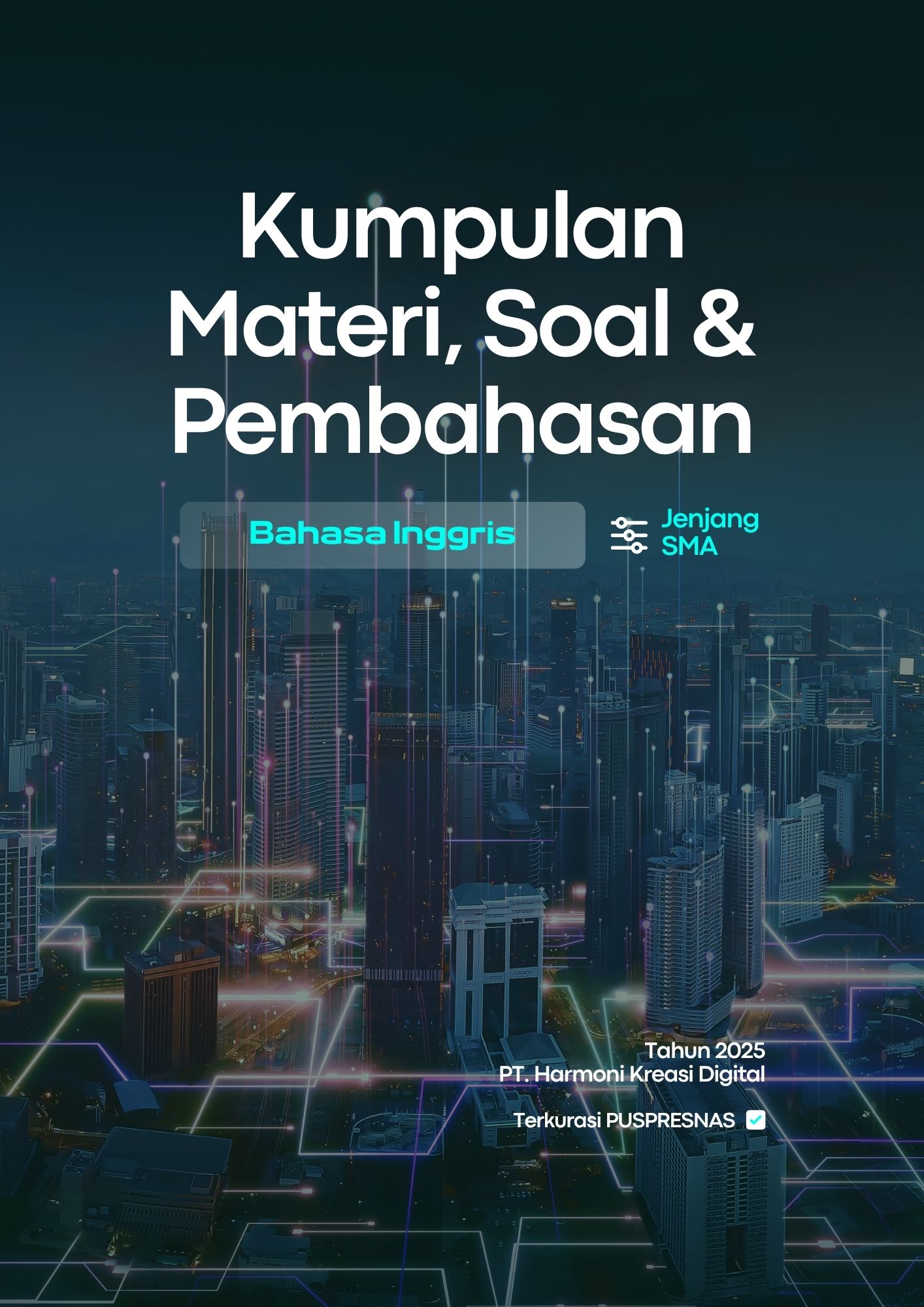 Cover E-Book: BAHASA INGGRIS SMA : KUMPULAN MATERI, SOAL, DAN PEMBAHASAN