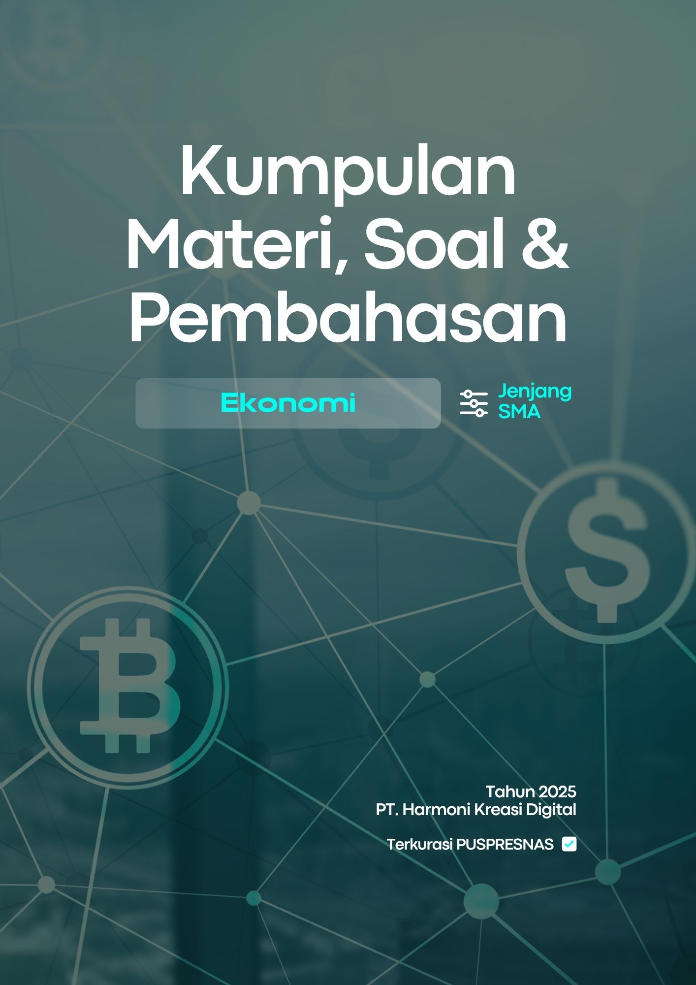 Cover E-Book: EKONOMI SMA : KUMPULAN MATERI, SOAL, DAN PEMBAHASAN
